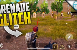 PUBG Mobile: Hướng dẫn sử dụng lựu đạn hiệu quả, không 