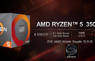 AMD Ryzen 5 3500X và Ryzen 5 3500 sắp lộ diện, đối căng của CPU siêu gaming i5 9400F của Intel