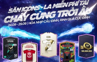 FIFA Online 4: Trổ tài dự đoán những trận cầu đinh của bóng đá Châu Âu, săn miễn phí ICONS, Liverpool AmbassaDor mỗi ngày