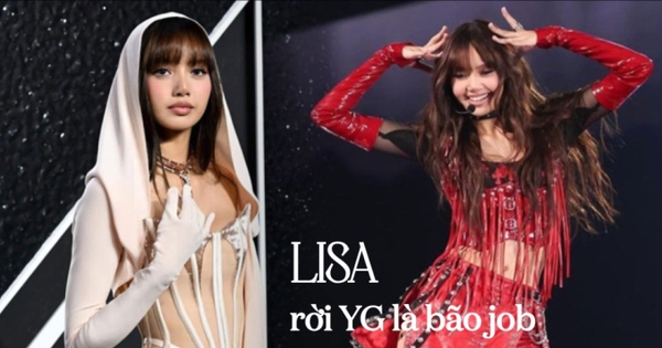 Lisa rời vòng tay YG là... bão job!