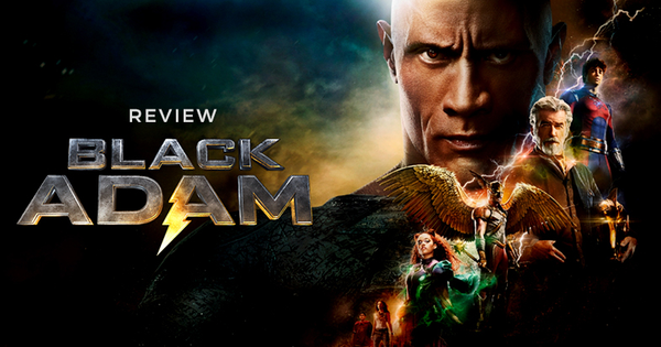 Black Adam: Phim siêu anh hùng chỉ ra tương lai thú vị cho DC nhưng vẫn gây thất vọng