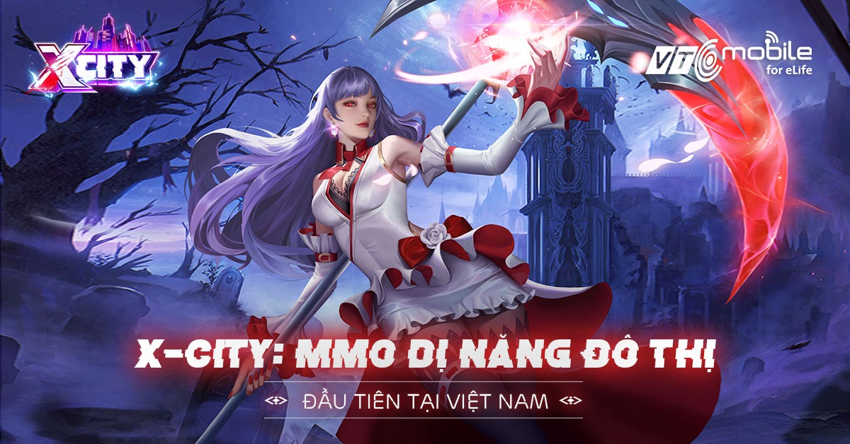 X City: Một sản phẩm độc đáo từ VTC Mobile