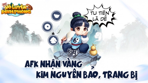 Võ Luyện Đỉnh Phong là game nhập vai tặng quà nhiều bậc nhất 2023