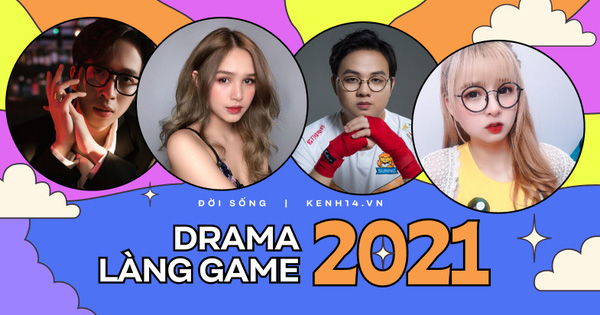 Tổng kết drama làng game 2021: Tình, tiền, nợ nần, ảnh nóng đều đủ cả!