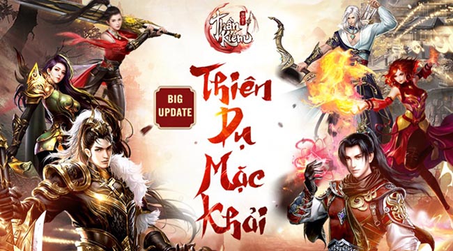 Thần Kiếm Mobile tung ra Big Update với tính năng Thiên Dụ trợ lực nhân vật siêu khủng