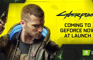 Game thủ có thể chơi bom tấn Cyberpunk 2077 ngay trên laptop siêu cùi, Macbook hoặc thậm chí là điện thoại