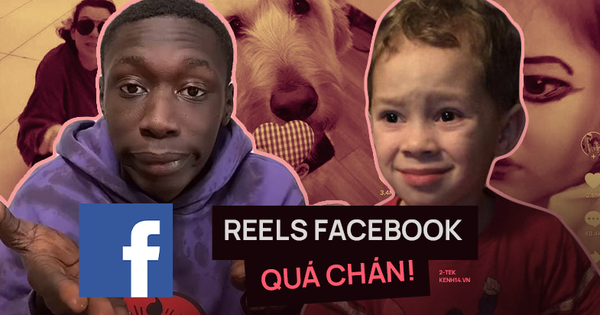 Reels của Facebook quá chán, xem bình luận của cư dân mạng là hiểu