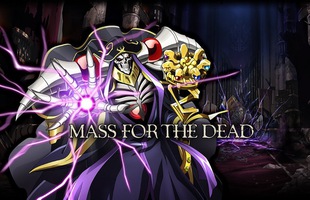 Mass For The Dead - Game Mobile 'đáng xấu hổ' dựa theo anime nổi tiếng Overlord