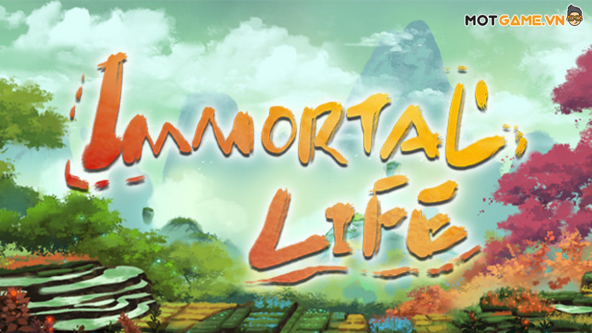 Immortal Life: Biến thân thành đạo sĩ trồng cây nuôi cá giúp đời