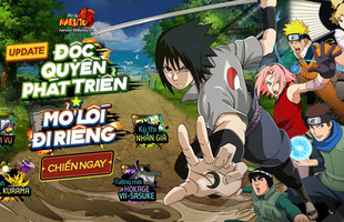 Vượt mốc 1.5 triệu người chơi với hơn 750 máy chủ, Naruto 568 tung Big Update với thông điệp “Độc quyền phát triển - mở lối đi riêng”