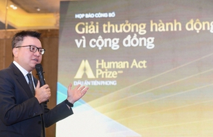 Công bố Giải thưởng Hành động vì cộng đồng Human Act Prize nhằm tôn vinh những cống hiến cho xã hội