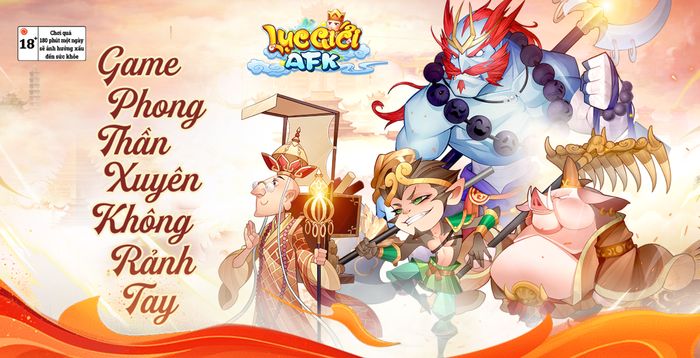 Lục Giới AFK Game Phong Thần Xuyên Không Rảnh Tay Sắp Ra Mắt