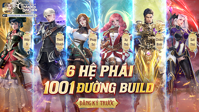 Forsaken World 2: Thần Ma Đại Chiến hé lộ 6 hệ phái và 1001 cách phát triển nhân vật - MOBILE