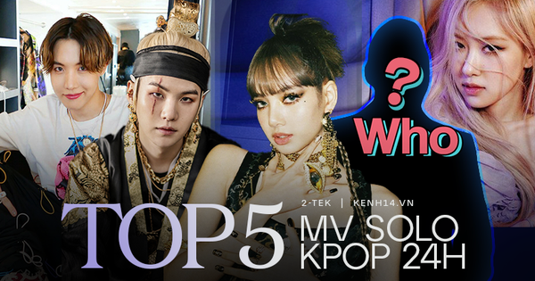 Top 5 MV solo view khủng nhất Kpop sau 24h ra mắt: Ngoài BLACKPINK và BTS còn có một cái tên cực đình đám!