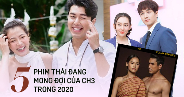 5 phim Thái đầy hứa hẹn của đài CH3 cho năm 2020: Baifern tái ngộ mĩ nam Frienzone, 