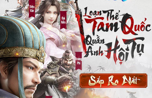 Quần Anh Tam Quốc – siêu phẩm sắp ra mắt, “chiến mã” trên đường đua dòng game Tân Tam Quốc