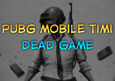 PUBG Mobile bản Timi có nguy cơ trở thành “dead game”