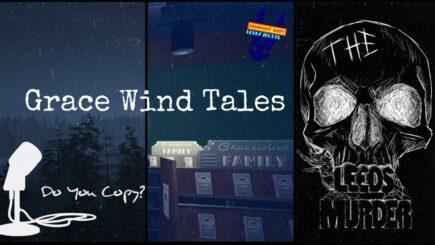 A Gracewind Tale: The Leeds Murder và bí ẩn về Do You Copy