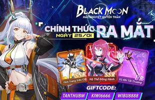 Mẹo hay cho người mới trải nghiệm Hắc Nguyệt Quyền Thần - tuyệt phẩm ARPG ra mắt hôm nay!