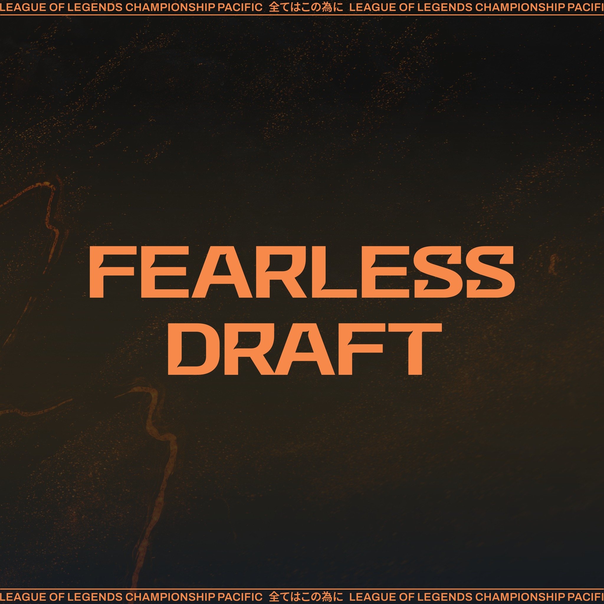 Fearless Draft - Bước Tiến Mới Trong Thi Đấu Liên Minh Huyền Thoại Chuyên Nghiệp?