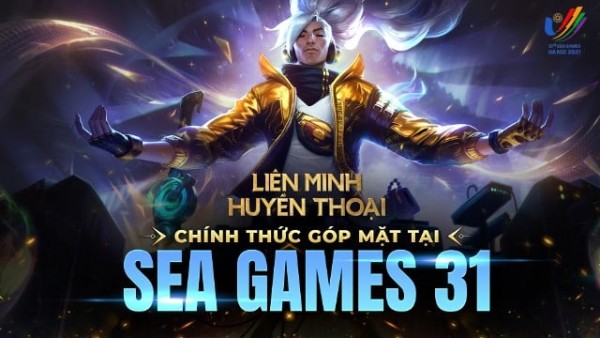 Liên Minh Huyền Thoại trở thành bộ môn tranh huy chương tại SEA Games 31