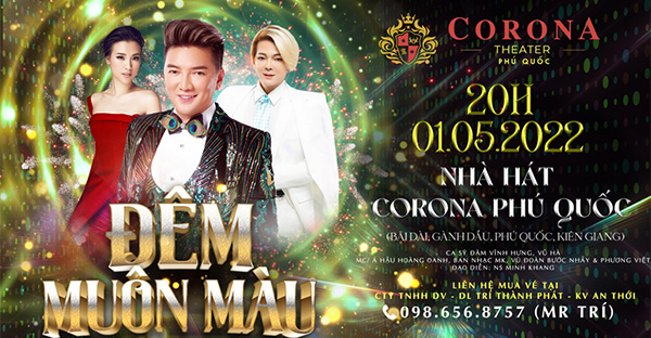 Nhà hát Corona Phú Quốc sẽ bùng nổ với Live show Mr Đàm “Đêm muôn màu”