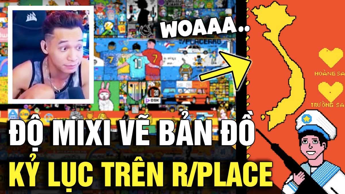 Sự kiện r/Place trở lại, Độ Mixi cùng fan tạo bản đồ Việt Nam cùng Trường Sa và Hoàng Sa