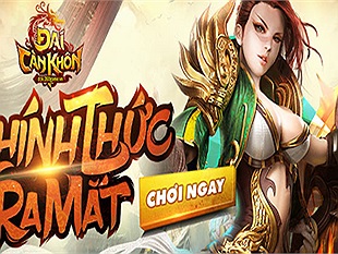 Đại Càn Khôn tặng 200 giftcode mừng Closed Beta không reset nhân vật