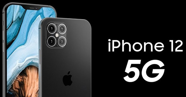 iPhone 12 5G sẽ gây 