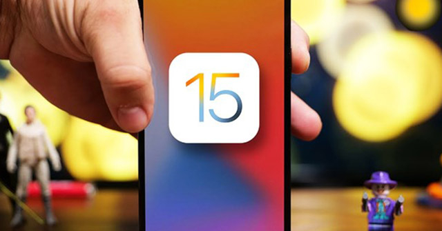 iOS 15 khiến người dùng iPhone thích thú sau khi nâng cấp