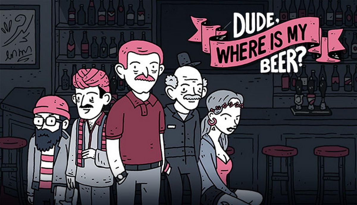 Dude, Where Is My Beer? Tựa game giải đố phiêu lưu vui nhộn vừa ra mắt trên mobile