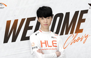 Hai thương vụ 'bom tấn' mang tên Chovy và Deft chính thức được Hanwha Life Esports kích hoạt