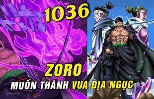 Spoil đầy đủ One Piece chap 1036: Zoro lựa chọn trở thành 