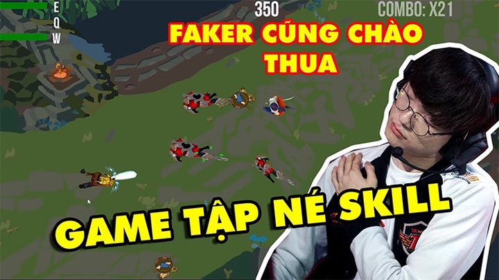 Lol Dodge game: Mini game luyện kỹ năng Faker cũng phải thử