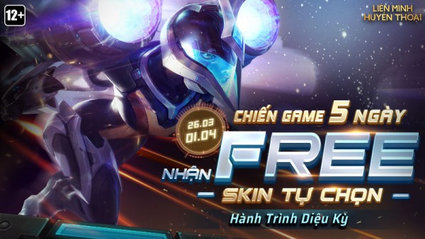 Tham gia “Hành Trình Diệu Kỳ” – Chiến game 5 ngày, nhận skin tự chọn miễn phí từ 26/03 đến 01/04