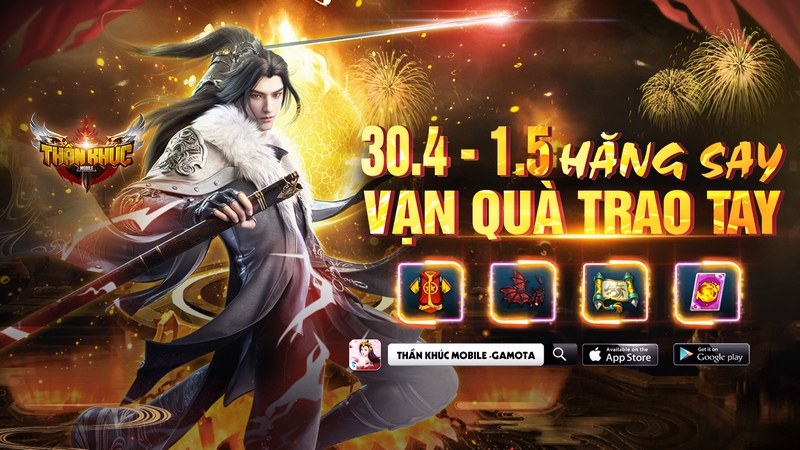 Thần Khúc Mobile tặng game thủ giftcode giá trị, bùng nổ với chuỗi sự kiện 30/4 – 1/5