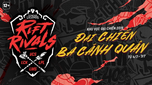 Kề vài tác chiến cùng LMS, VCS đối đầu các ông lớn LCK và LPL trong giải đấu Rift Rival