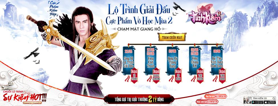 Tình Kiếm 3D – Cái tên nào sẽ “Xưng Vương” trong giải đấu Cực Phẩm Võ Học mùa 2