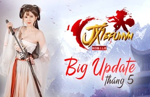 JX1 Võ Lâm Mobile tung big update khủng nhất từ trước đến nay, game thủ reo mừng sung sướng