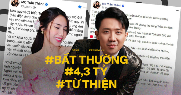 Điểm bất thường: Không lẽ 6 tháng trước, Trấn Thành không báo cho Thuỷ Tiên đã chuyển 4,3 tỷ đồng từ thiện?