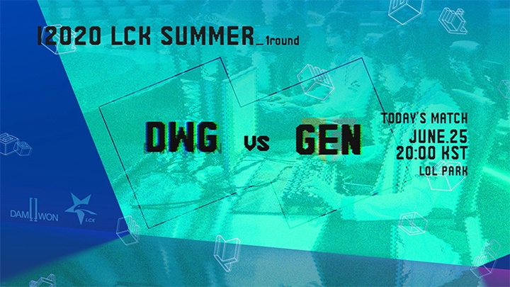 Kết quả LCK Mùa Hè 2020 hôm nay 25/6: GEN vs DWG