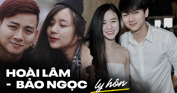 NÓNG: Hoài Lâm và Bảo Ngọc chính thức ly hôn sau 9 năm bên nhau