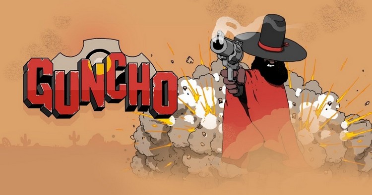 Guncho - Bắn súng chiến thuật theo lượt phong cách miền Tây đã chính thức ra mắt