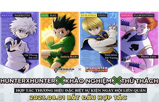 Liên Quân công bố hợp tác với Hunter x Hunter, thế nhưng các nhân vật có vẻ 