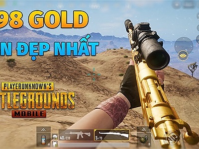 Trải nghiệm K98 Gold - skin đẹp nhất trong PUBG Mobile hiện nay