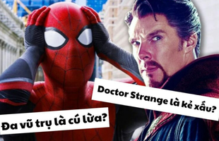 Spider-Man 3: Bí ẩn về việc Doctor Strange sao lại dễ dàng thực hiện yêu cầu của Peter, phải chăng lại là cú lừa của Marvel?