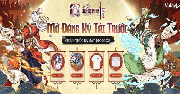 Quần Anh Phong Hoa Lục bùng nổ cùng MV hoành tráng và sự kiện duet hấp dẫn trước thềm ra mắt