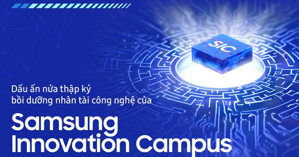 Thành quả ấn tượng trong hành trình 5 năm bồi dưỡng nhân tài công nghệ của Samsung Innovation Campus