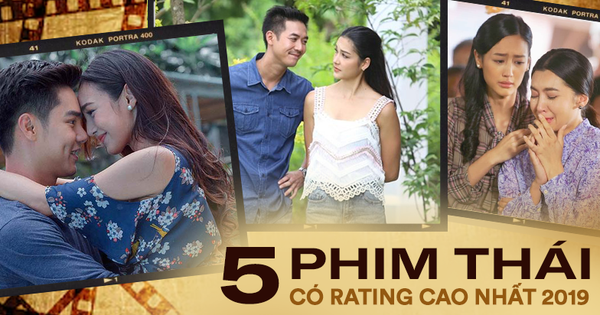 5 phim Thái Lan có rating khủng nhất 2019 gây ngạc nhiên vì thiếu Chiếc Lá Bay, ủa?