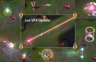 LMHT: Ra thêm skin cho Lux thì sợ... ăn chửi, Riot đổi chiêu, update hiệu ứng hình ảnh mới cho con cưng